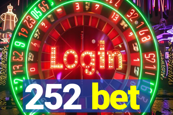 252 bet